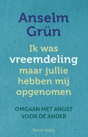 Omslag van Ik was een vreemdeling maar jullie hebben mij opgenomen