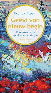 Omslag van Geest van nieuw begin