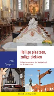 Omslag van Heilige plaatsen, zalige plekken