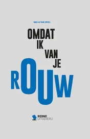 Omslag van Omdat ik van je Rouw