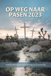 Omslag van Op weg naar Pasen 2023