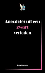 Omslag van Anecdotes uit een zwart verleden