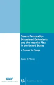 Omslag van Severe Personality-Disordered Defendants and the Insanity Plea in the United States