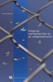 Omslag van Integriteit, mensenrechten en de veiligheidsmythe