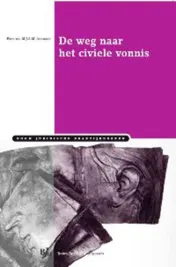 Omslag van De weg naar het civiele vonnis