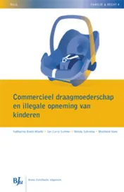 Omslag van Commercieel draagmoederschap en illegale opnemingen van kinderen