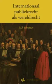 Omslag van Internationaal publiekrecht als wereldrecht