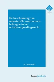Omslag van De bescherming van immateriële contractuele belangen in het schadevergoedingsrecht