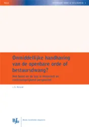 Omslag van Onmiddellijke handhaving van de openbare orde of bestuursdwang?