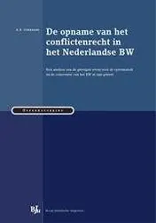 Omslag van De opname van het conflictenrecht in het Nederlandse BW