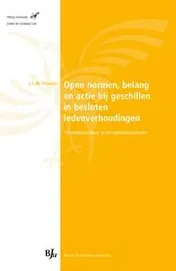 Omslag van Open normen, belang en actie bij geschillen in besloten ledenverhoudingen