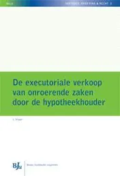 Omslag van De executoriale verkoop van onroerende zaken door de hypotheekhouder