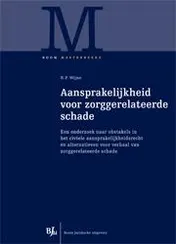 Omslag van Aansprakelijkheid voor zorggerelateerde schade