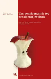 Omslag van Van pensioencrisis tot pensioen(r)evolutie