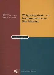 Omslag van Wetgeving staats- en bestuursrecht voor Sint Maarten