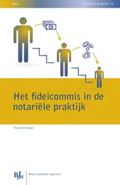 Omslag van Het fideicommis in de notariele praktijk