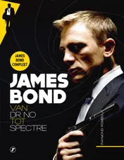 Omslag van James Bond, van Dr. No tot Spectre