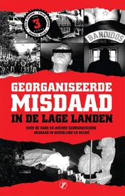Omslag van Georganiseerde misdaad in de Lage Landen-deel 3