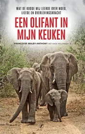 Omslag van Een olifant in mijn keuken