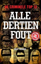 Omslag van Alle dertien fout
