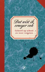 Omslag van Dat wist ik vroeger ook