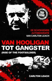 Omslag van Van hooligan tot gangster