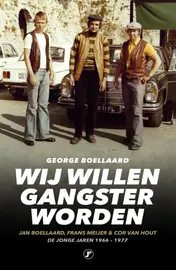Omslag van Wij willen gangster worden
