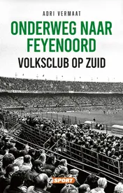 Omslag van Onderweg naar Feyenoord