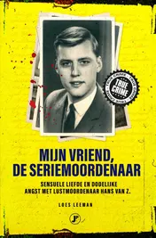 Omslag van Mijn vriend de seriemoordenaar