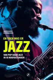Omslag van En toen was er jazz