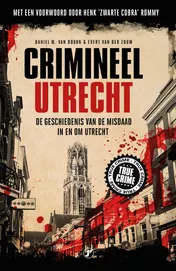 Omslag van Crimineel Utrecht