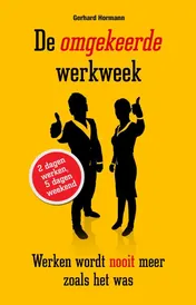 Omslag van De omgekeerde werkweek
