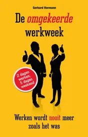 Omslag van De omgekeerde werkweek