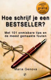 Omslag van Hoe schrijf je een bestseller?
