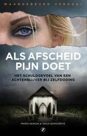 Omslag van Als afscheid pijn doet