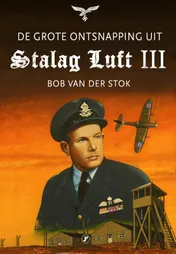 Omslag van De grote ontsnapping uit Stalag Luft III