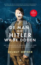 Omslag van De man die Hitler wilde doden