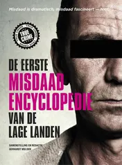 Omslag van De eerste misdaadencyclopedie van de Lage Landen