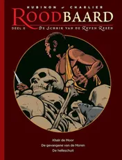 Omslag van Khaïr de Moor ; De gevangene van de Moren ; De helleschuit ; De cobra
