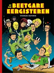 Omslag van Op een beetgare eergisteren