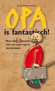 Omslag van Opa is fantastisch!