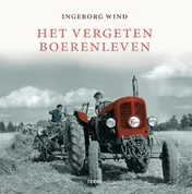 Omslag van Het vergeten boerenleven