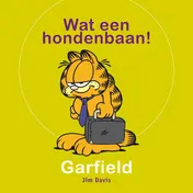 Omslag van Garfield: wat een hondenbaan!