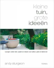 Omslag van Kleine tuin, grote ideeen