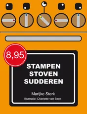 Omslag van Stampen, stoven, sudderen