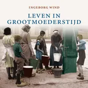 Omslag van Leven in grootmoeders tijd