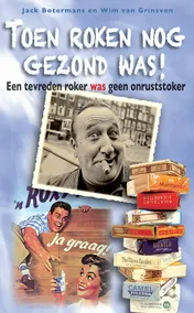 Omslag van Toen roken nog gezond was!