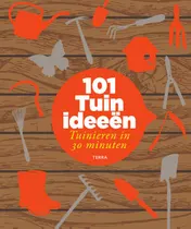 Omslag van 101 Tuinideeën