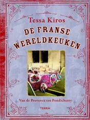 Omslag van De Franse wereldkeuken van Tessa Kiros