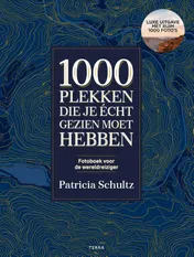 Omslag van 1000 plekken die je echt gezien moet hebben